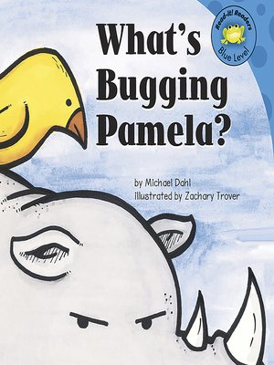 cover image of What's Bugging Pamela?